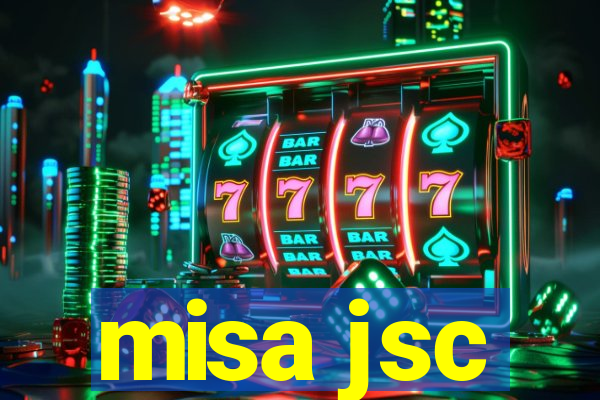 misa jsc