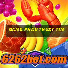 game phau thuat tim