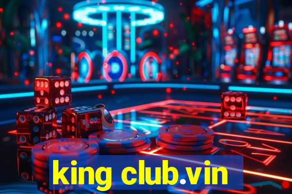 king club.vin