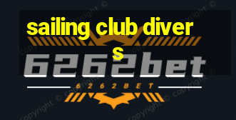 sailing club divers