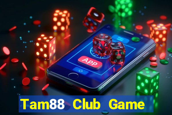 Tam88 Club Game Bài 88 Club