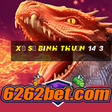 xo so binh thuan 14 3