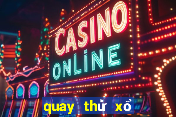 quay thử xổ số quảng ngãi hôm nay