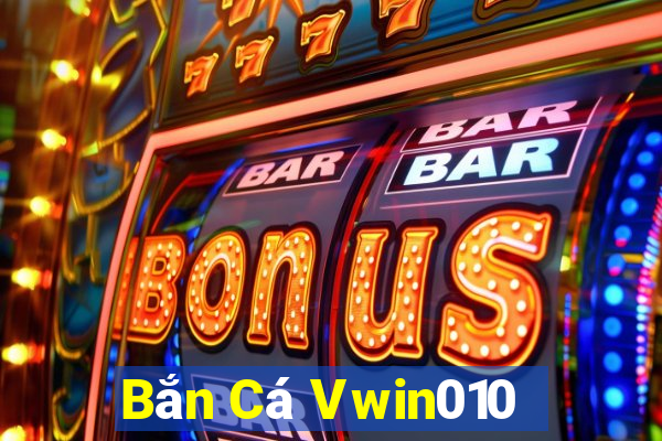 Bắn Cá Vwin010