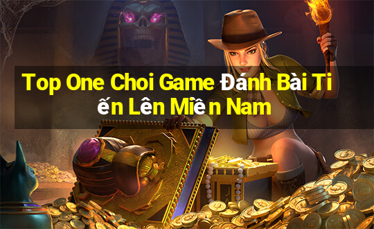 Top One Choi Game Đánh Bài Tiến Lên Miền Nam