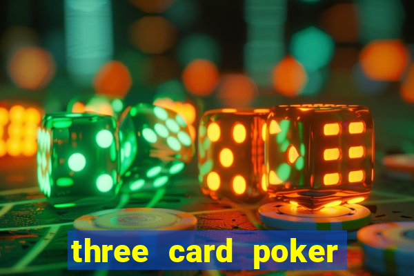 three card poker games online