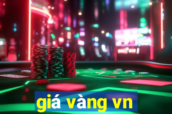 giá vàng vn