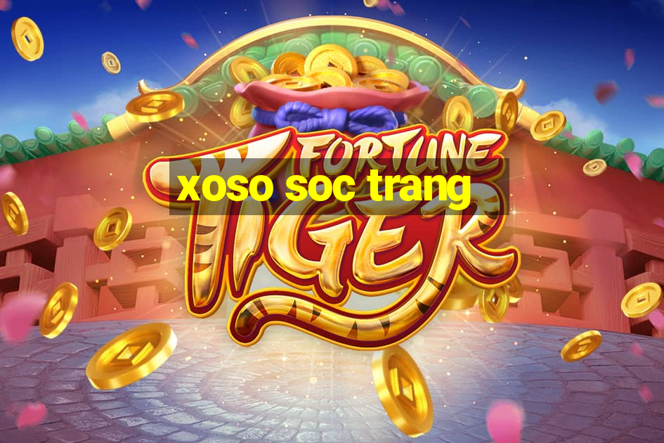 xoso soc trang