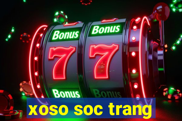 xoso soc trang