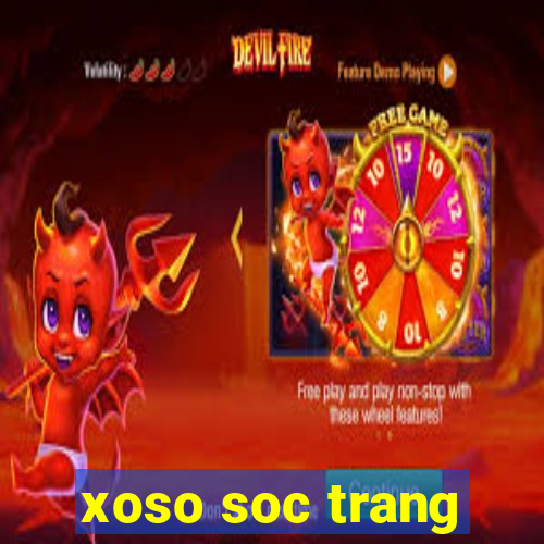 xoso soc trang