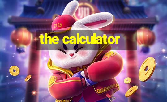 the calculator