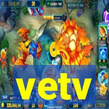 vetv