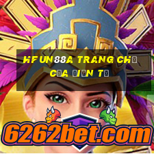 HFun88A Trang chủ của điện tử