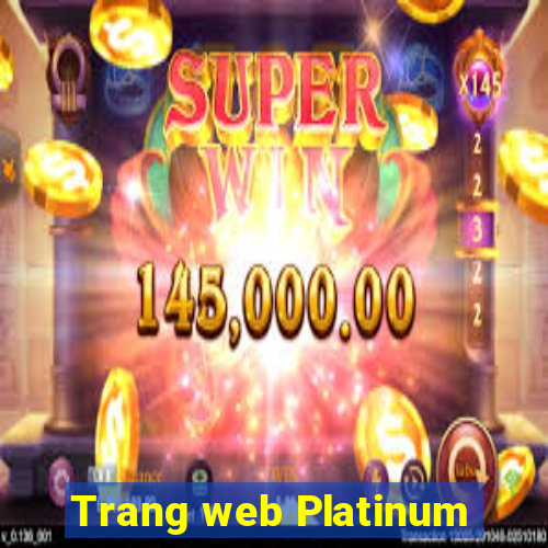 Trang web Platinum