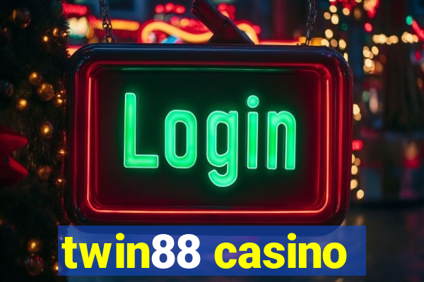 twin88 casino