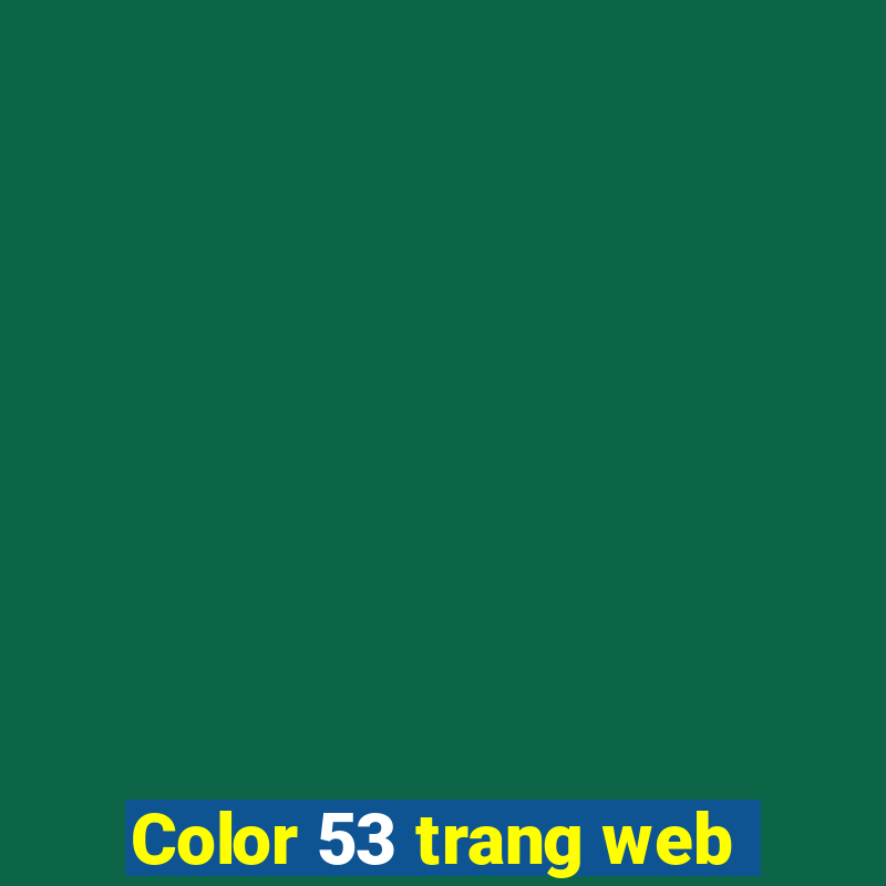 Color 53 trang web