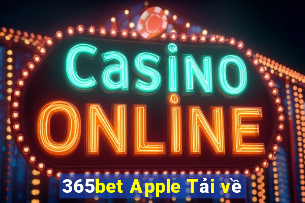 365bet Apple Tải về