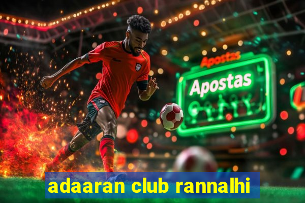 adaaran club rannalhi