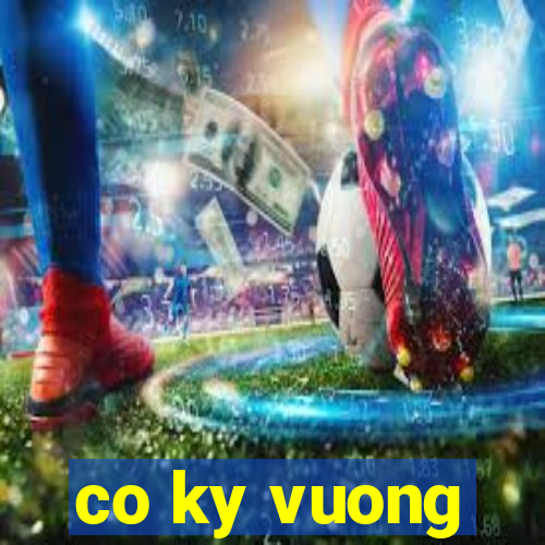 co ky vuong