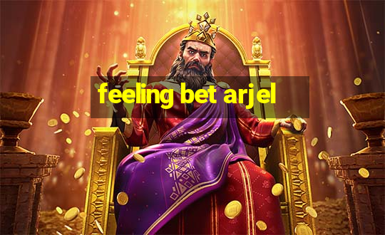 feeling bet arjel