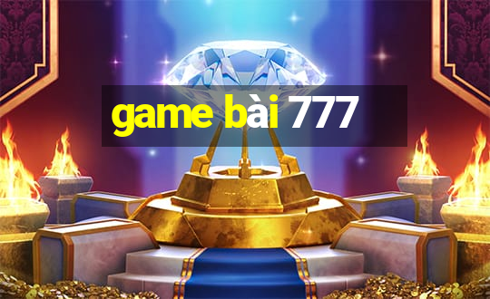 game bài 777