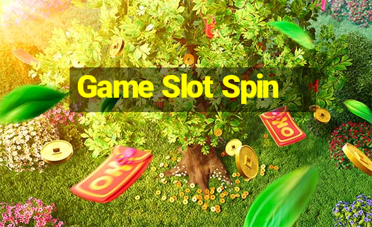 Game Slot Spin