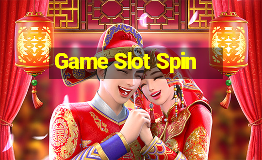 Game Slot Spin