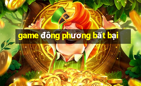 game dong phuong bat bai