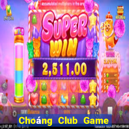 Choáng Club Game Bài 88 Club