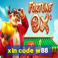 xin code w88