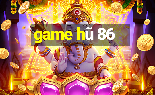 game hũ 86