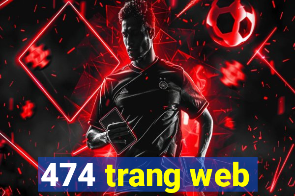 474 trang web