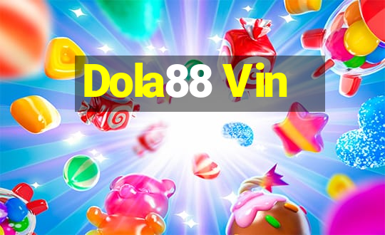 Dola88 Vin