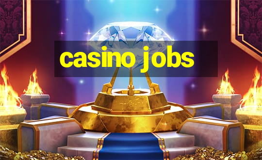 casino jobs