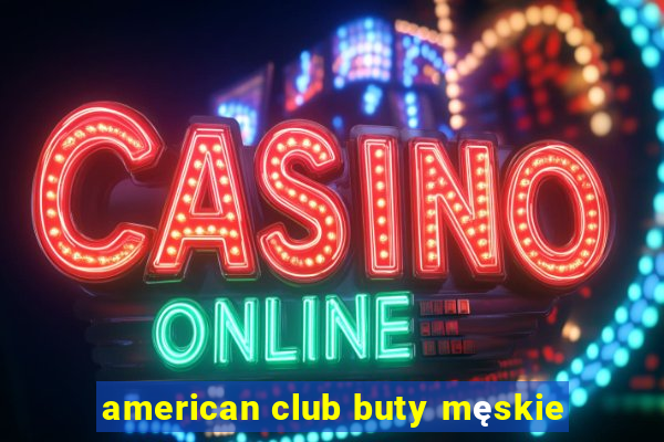 american club buty męskie