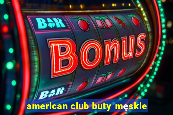 american club buty męskie