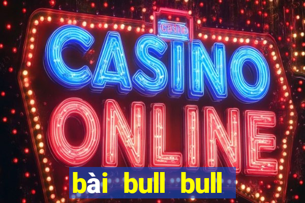 bài bull bull donew Tải về