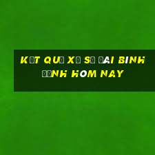 kết quả xổ số đài bình định hôm nay