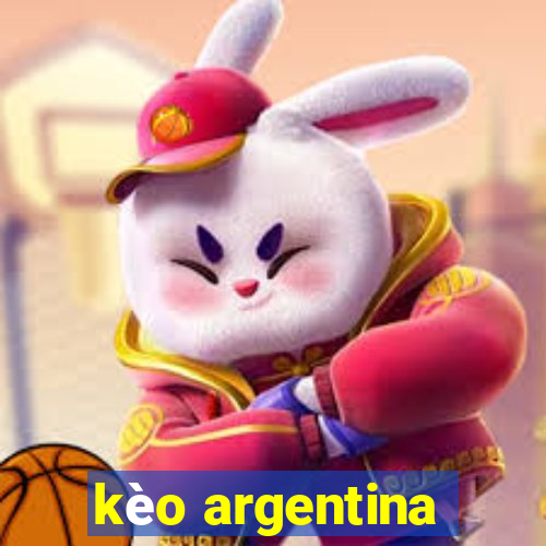 kèo argentina