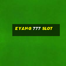 eyang 777 slot