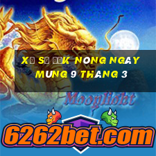 xổ số đắk nông ngày mùng 9 tháng 3