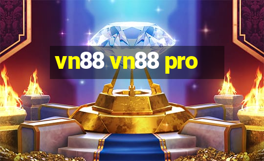 vn88 vn88 pro