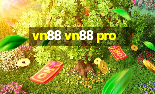 vn88 vn88 pro