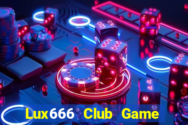 Lux666 Club Game Bài 888