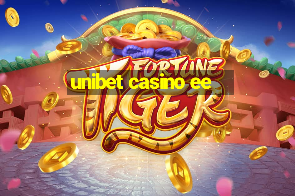 unibet casino ee