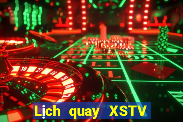 Lịch quay XSTV ngày 23