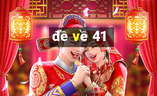 đề về 41