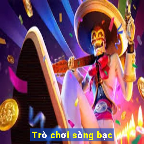 Trò chơi sòng bạc