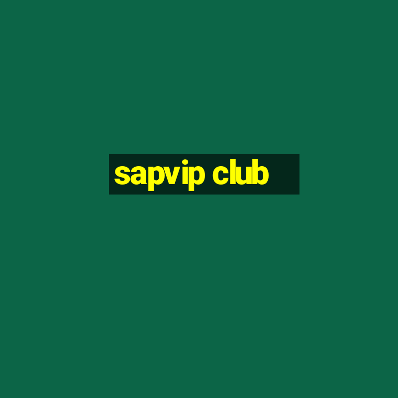 sapvip club