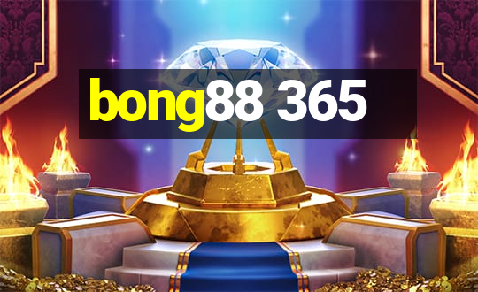 bong88 365